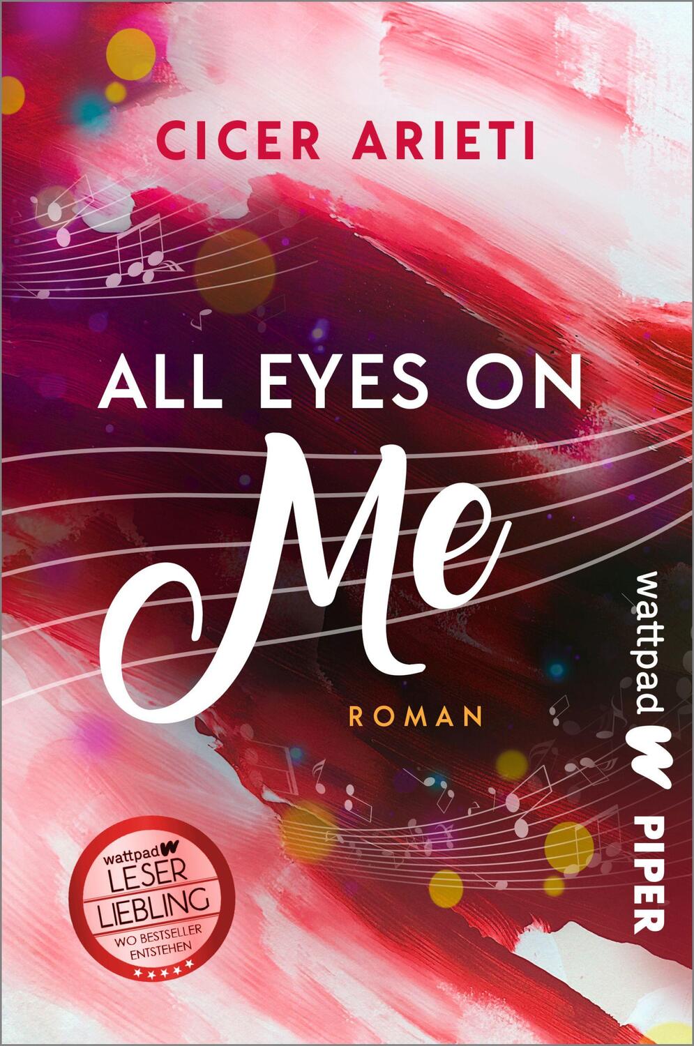 Cover: 9783492506540 | All Eyes On Me | Roman Zarte Boys Love mit ganz viel Liebe zur Musik