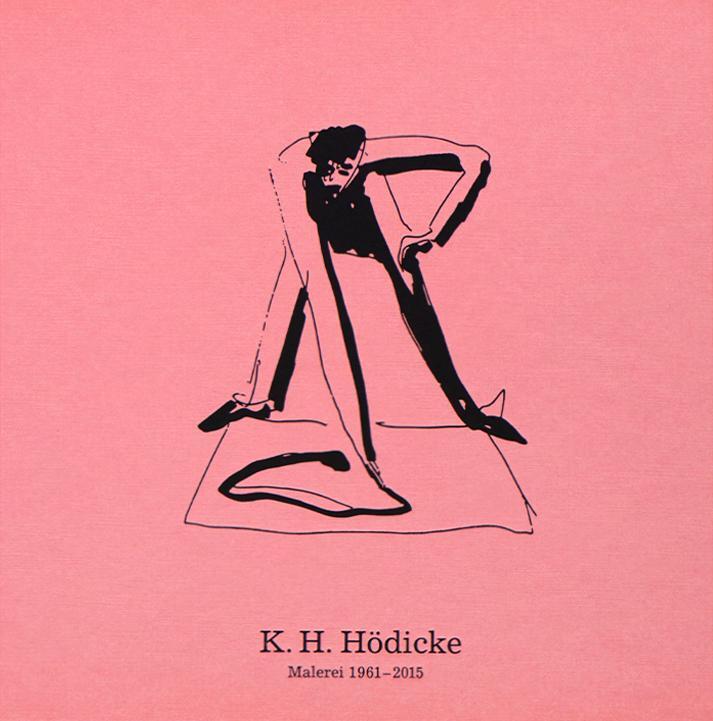 Cover: 9783960987161 | K.H. Hödicke. Malerei 1961-2015 | Hall Art Foundation / König Galerie