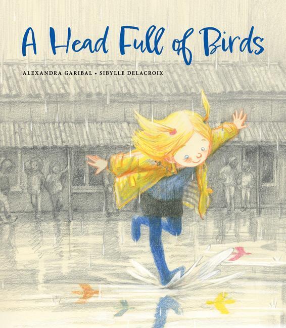 Cover: 9780802855961 | A Head Full of Birds | Alexandra Garibal | Buch | Gebunden | Englisch