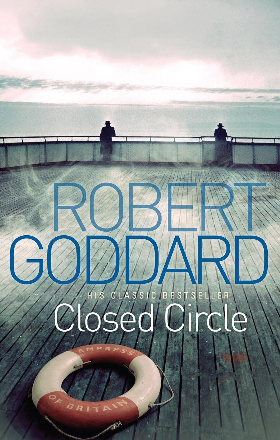 Cover: 9780552164917 | Goddard, R: Closed Circle | Robert Goddard | Taschenbuch | Englisch