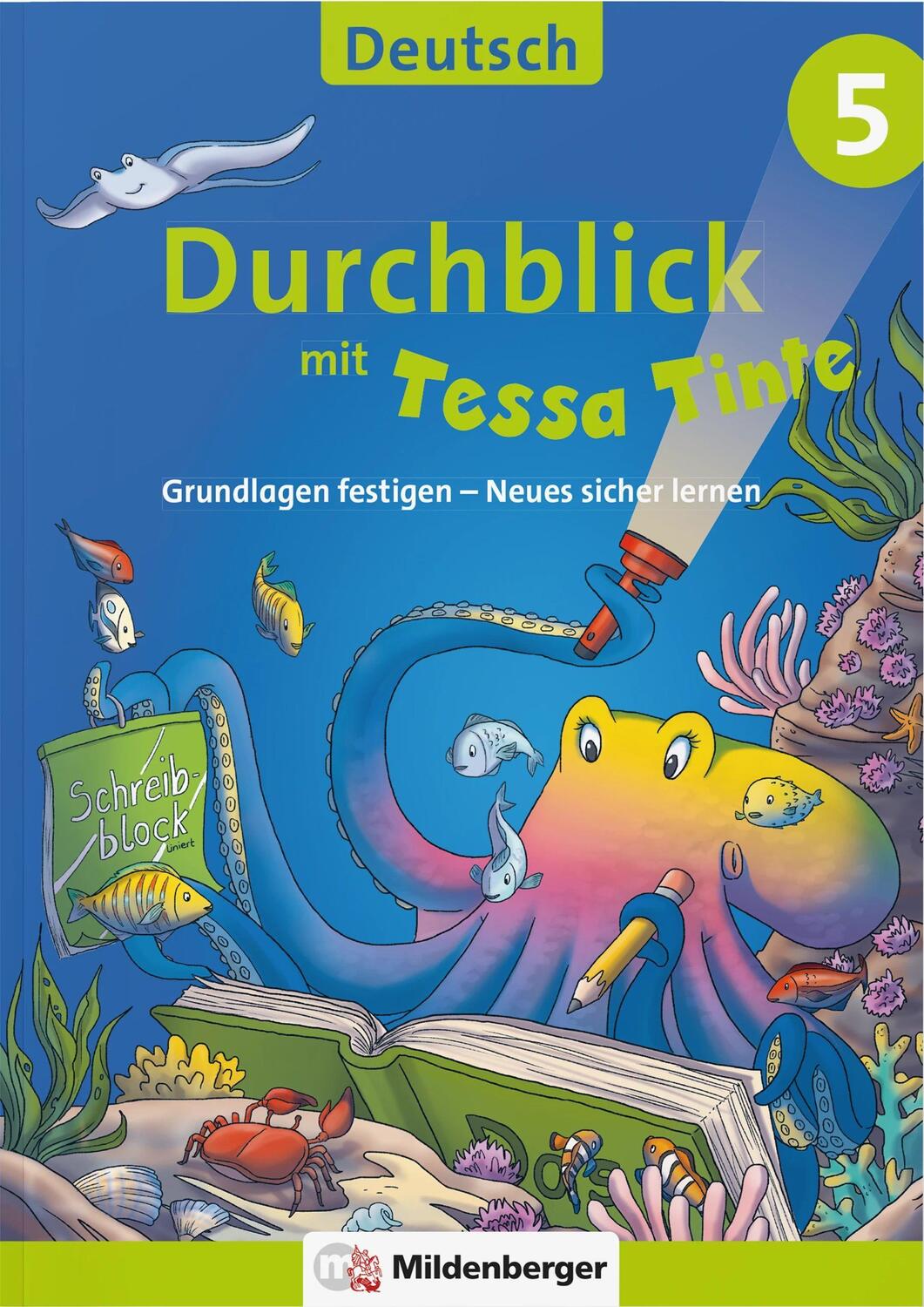 Cover: 9783619542017 | Durchblick in Deutsch 5 mit Tessa Tinte | Ahu Volk (u. a.) | Buch