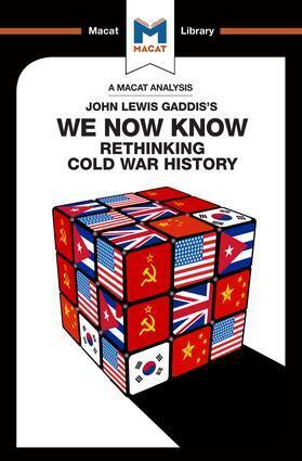 Cover: 9781912128136 | An Analysis of John Lewis Gaddis's We Now Know | Scott Gilfillan