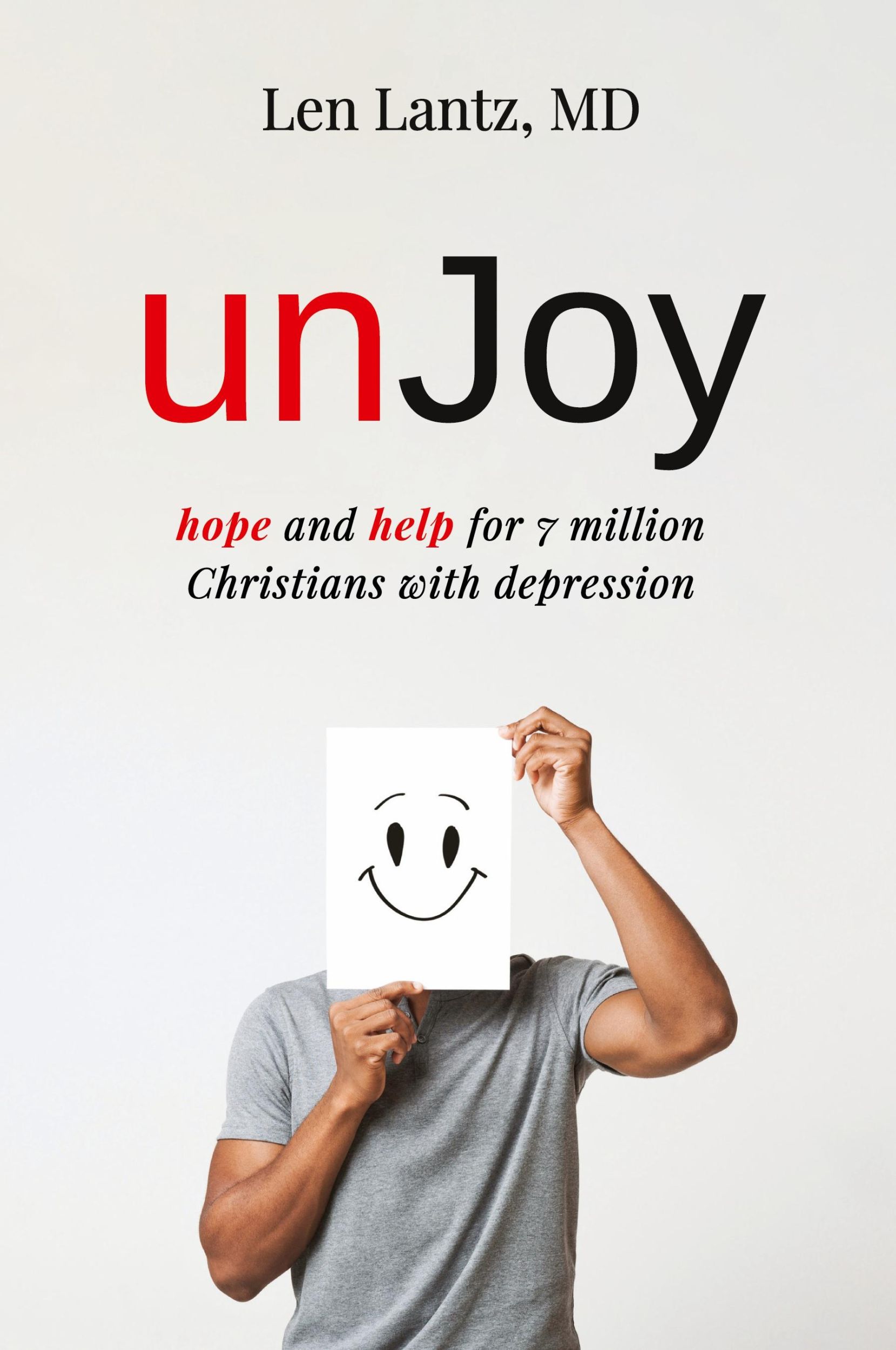 Cover: 9781666735468 | unJoy | Len MD Lantz | Taschenbuch | Englisch | 2022