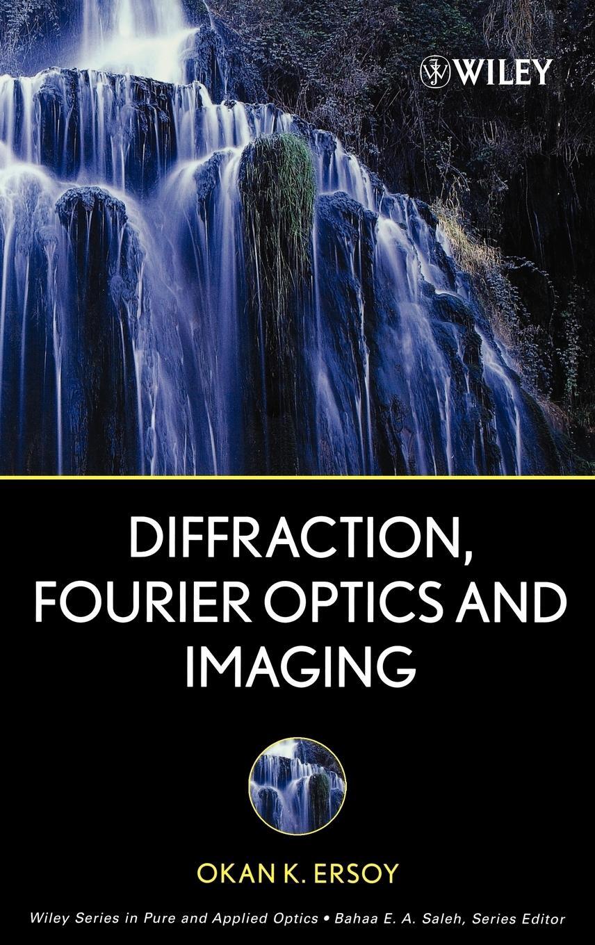 Cover: 9780471238164 | Diffraction, Fourier Optics and Imaging | Okan K Ersoy | Buch | 432 S.
