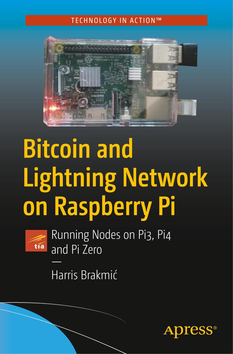 Cover: 9781484255216 | Bitcoin and Lightning Network on Raspberry Pi | Harris Brakmi¿ | Buch