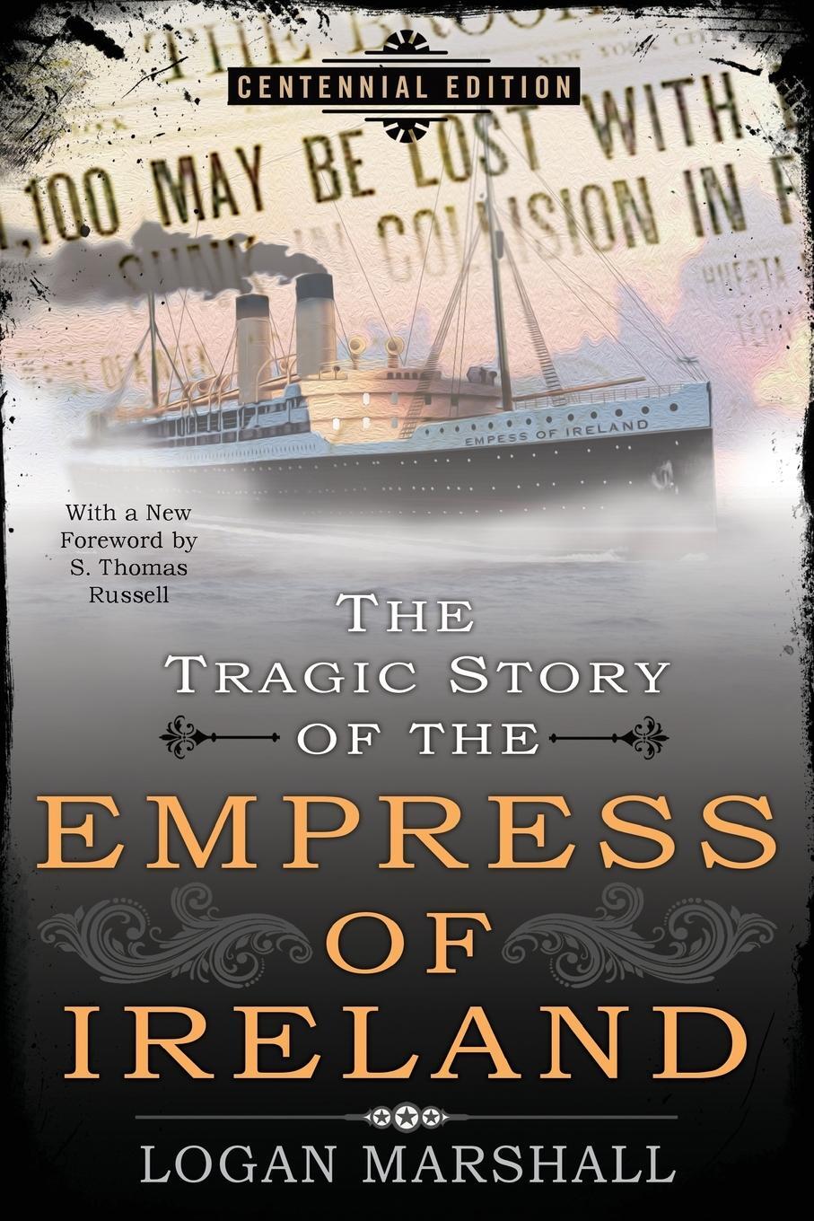 Cover: 9780425273548 | The Tragic Story of the Empress of Ireland | Logan Marshall | Buch