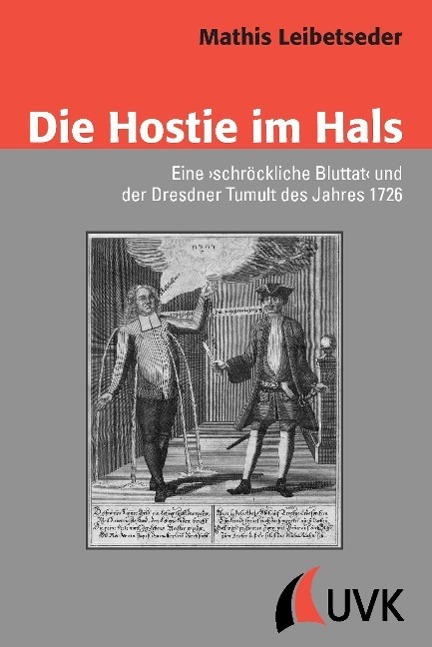 Cover: 9783867642088 | Die Hostie im Hals | Mathis Leibetseder | Taschenbuch | Paperback