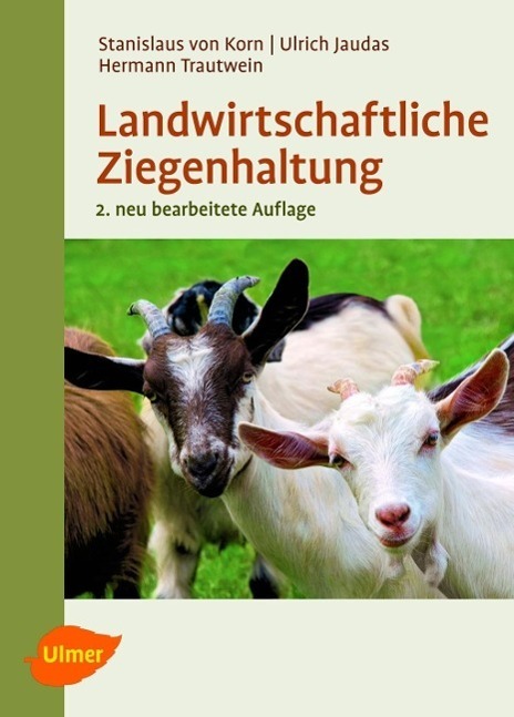 Cover: 9783800178834 | Landwirtschaftliche Ziegenhaltung | Stanislaus von Korn (u. a.) | Buch