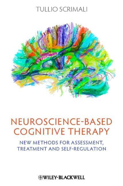 Cover: 9781119993742 | Neuroscience-Based Cognitive Therapy | Tullio Scrimali | Taschenbuch