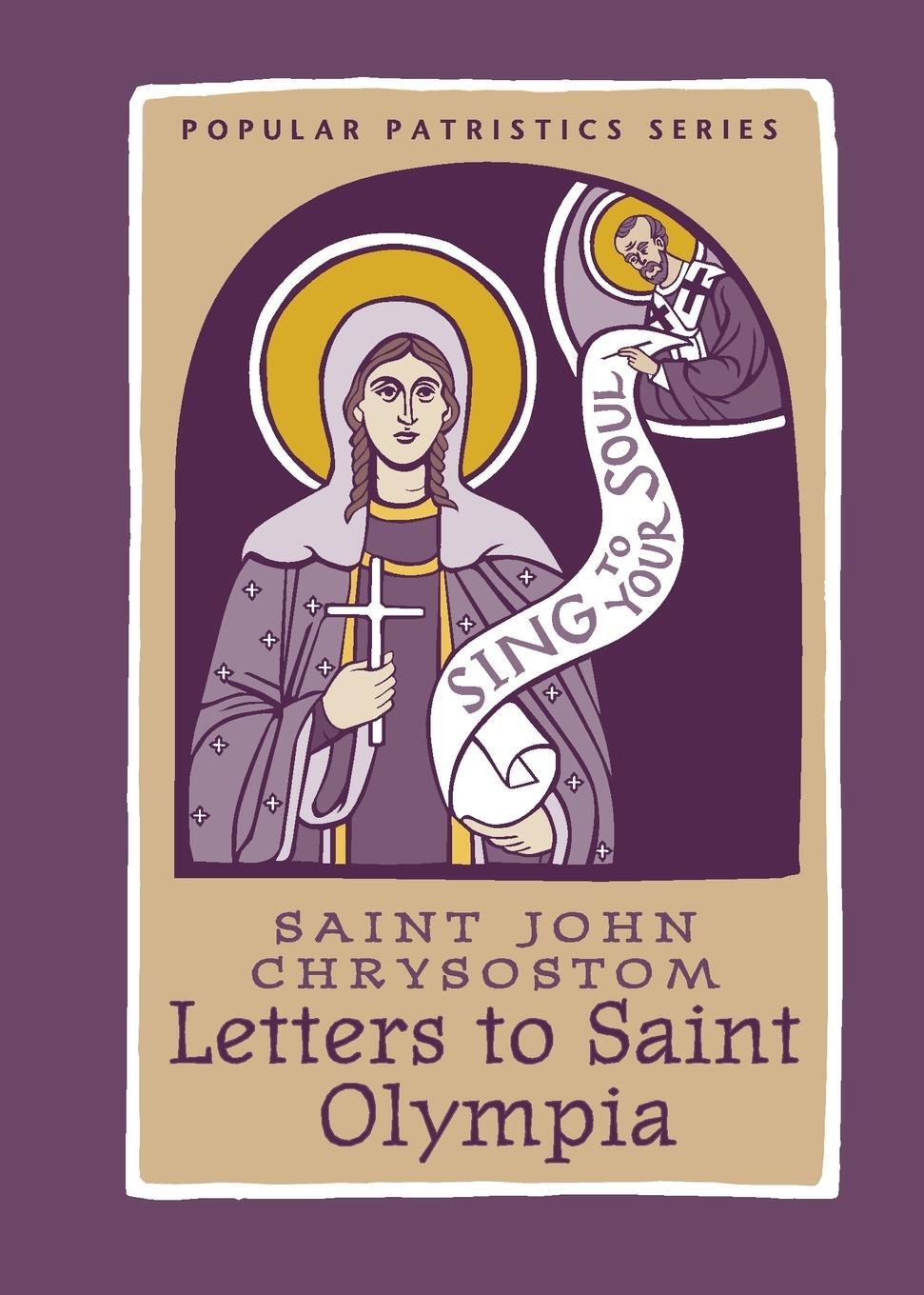 Cover: 9780881415582 | Letters to Saint Olympia | St. John Chrysostom | Taschenbuch | 2017