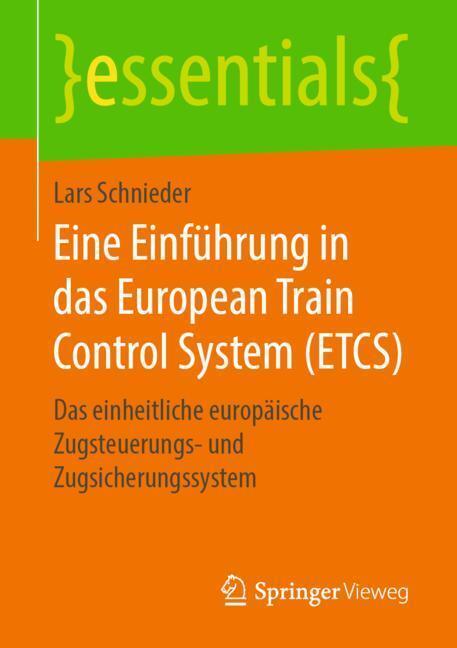 Cover: 9783658268848 | Eine Einführung in das European Train Control System (ETCS) | Buch