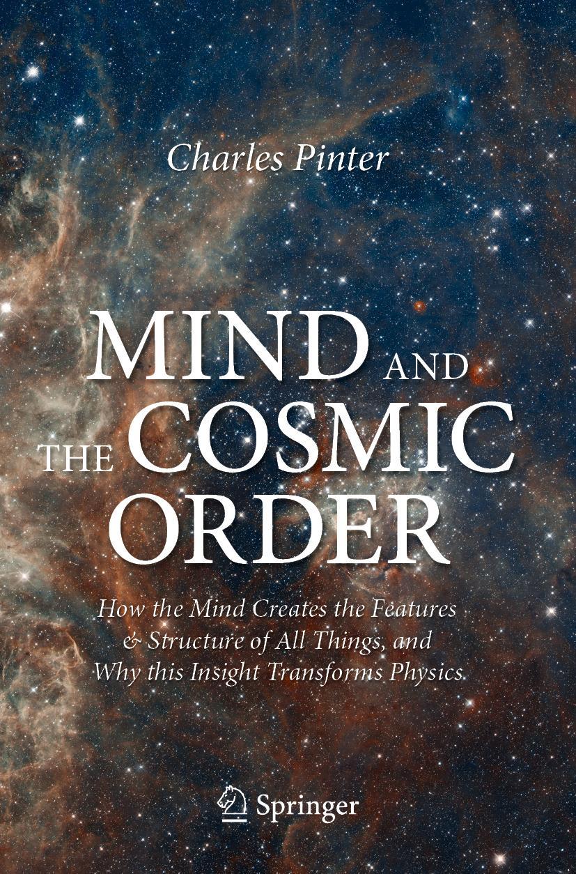 Cover: 9783030500825 | Mind and the Cosmic Order | Charles Pinter | Taschenbuch | xi | 2020