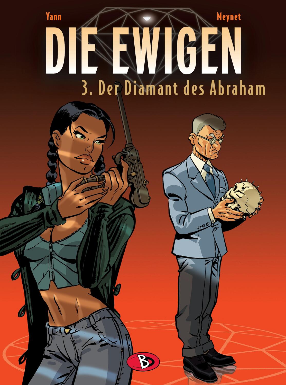 Cover: 9783938698235 | Die Ewigen 3 | Der Diamant des Abraham | Yann (u. a.) | Buch | Deutsch