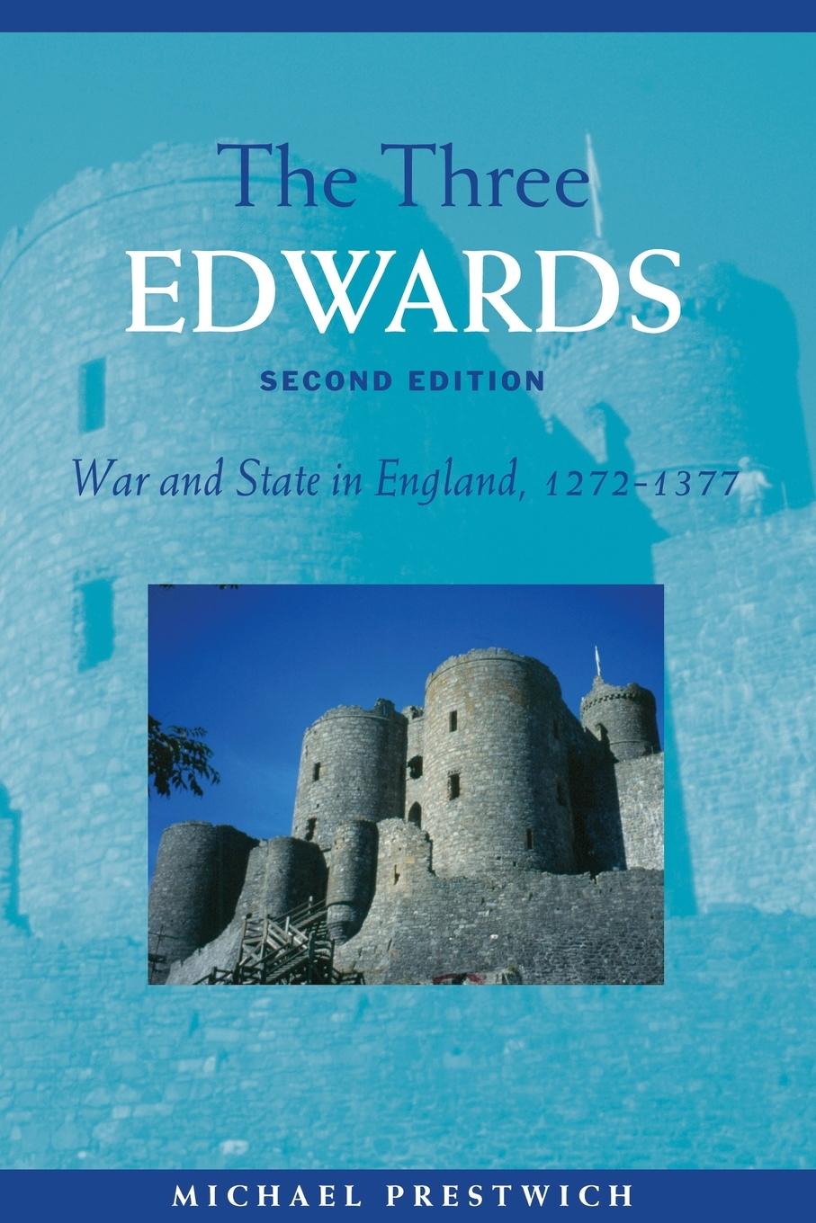 Cover: 9780415303095 | The Three Edwards | War and State in England 1272-1377 | Prestwich