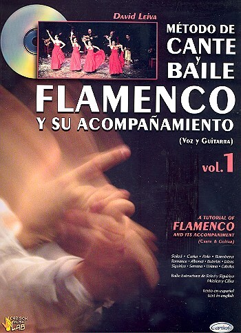 Cover: 9788438709993 | Metodo De Cante Y Baile Flamenco | Leiva | Carisch Music Lab Spagna
