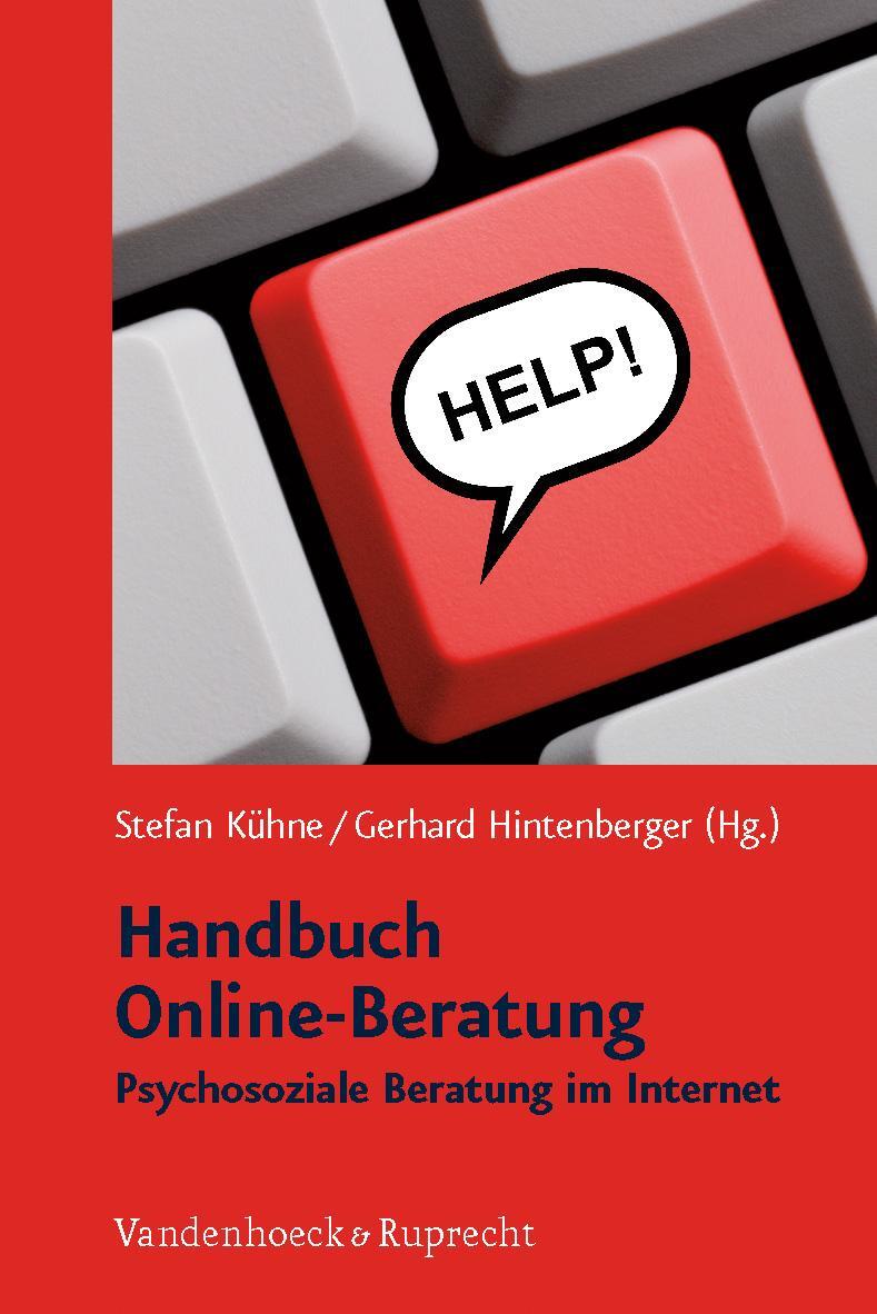 Cover: 9783525401545 | Handbuch Online-Beratung | Stefan Kühne (u. a.) | Taschenbuch | 2009