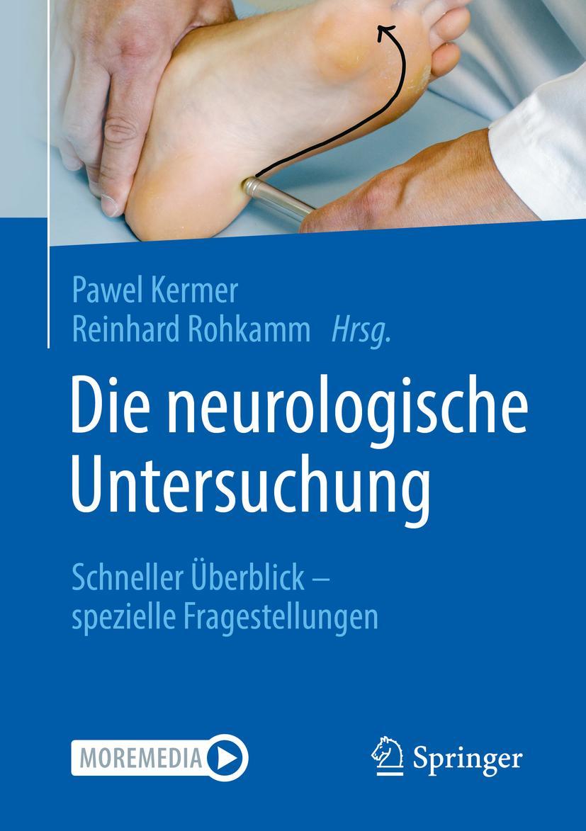 Cover: 9783662614143 | Die neurologische Untersuchung | Pawel Kermer (u. a.) | Taschenbuch