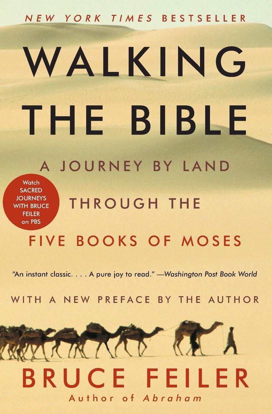 Cover: 9780062336507 | Walking the Bible | A Journey by Land Through the Five Books of Moses