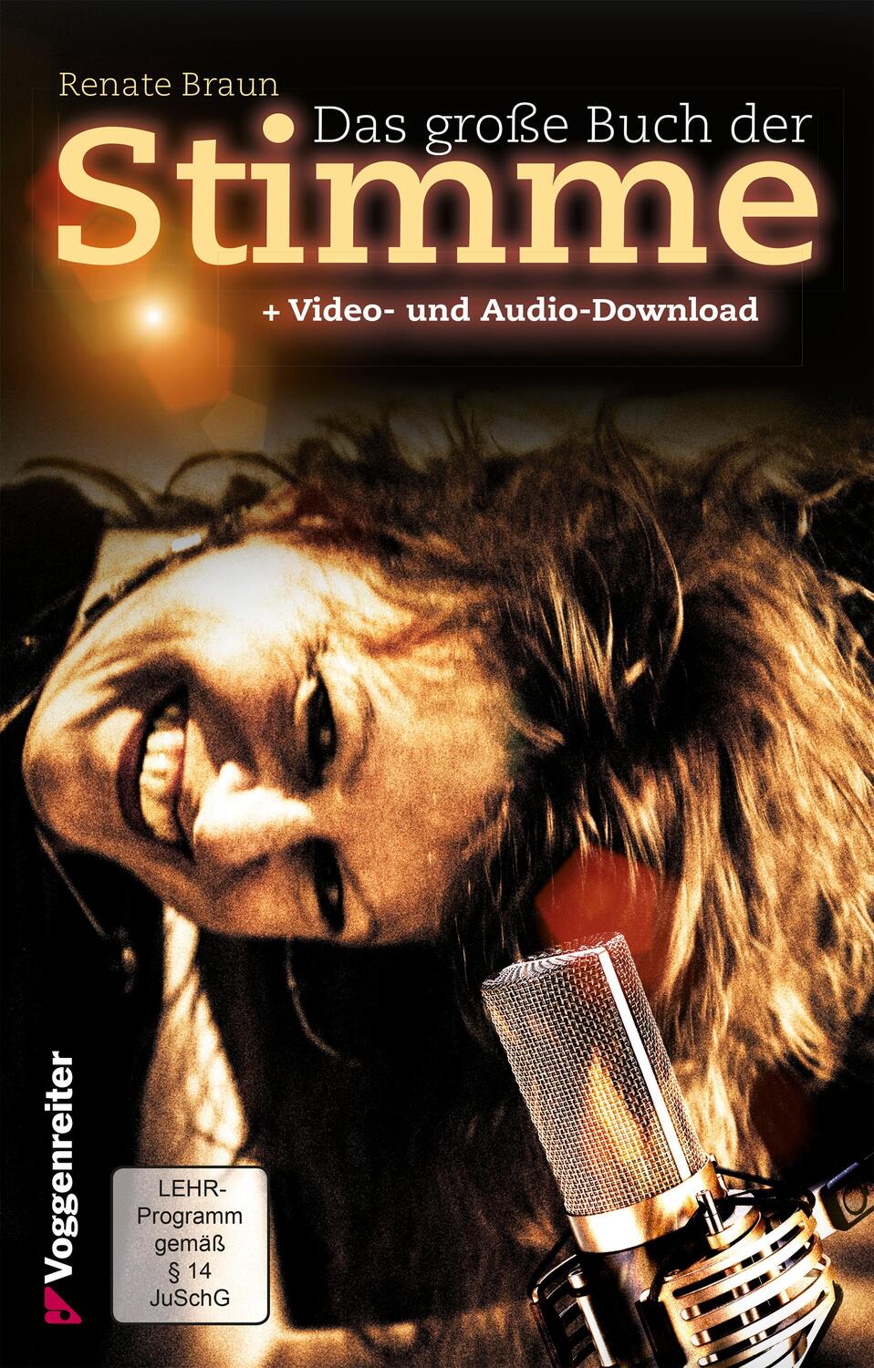 Cover: 9783802410345 | Das große Buch der Stimme | Renate Braun | Buch | RINGB | 216 S.