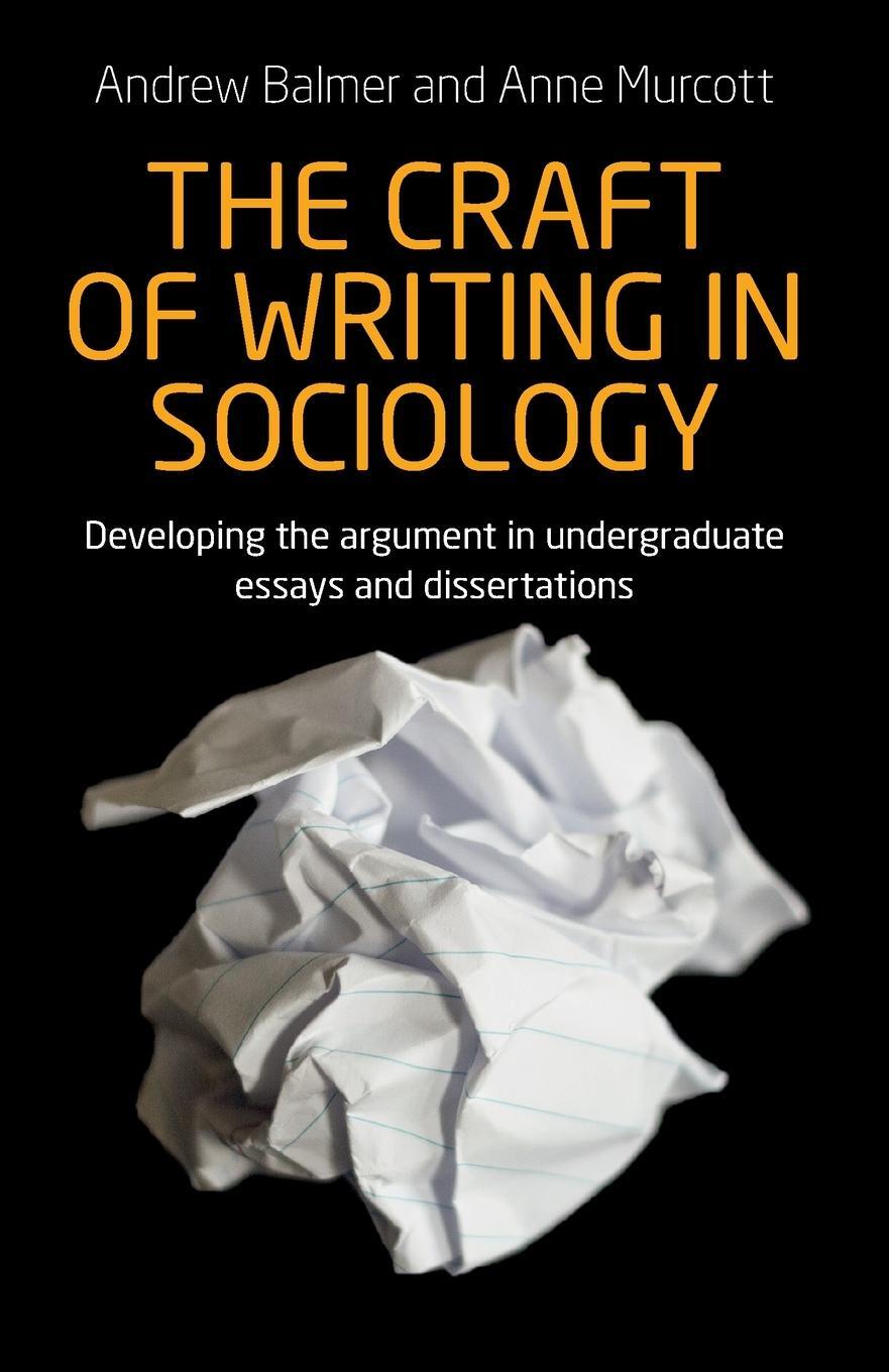 Cover: 9781784992705 | The craft of writing in sociology | Andrew Balmer (u. a.) | Buch