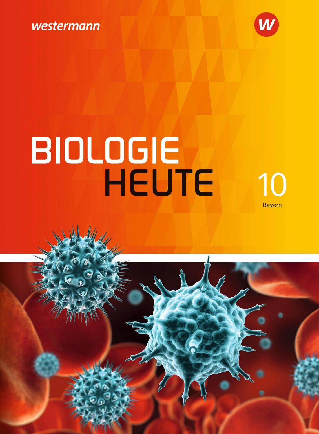 Cover: 9783507873582 | Biologie heute SI 10. Schülerband. Allgemeine Ausgabe für Bayern