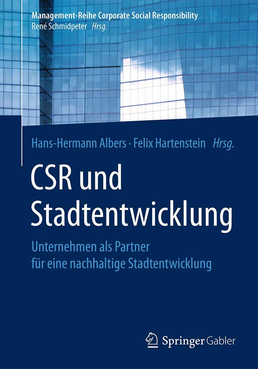 Cover: 9783662503126 | CSR und Stadtentwicklung | Felix Hartenstein (u. a.) | Taschenbuch