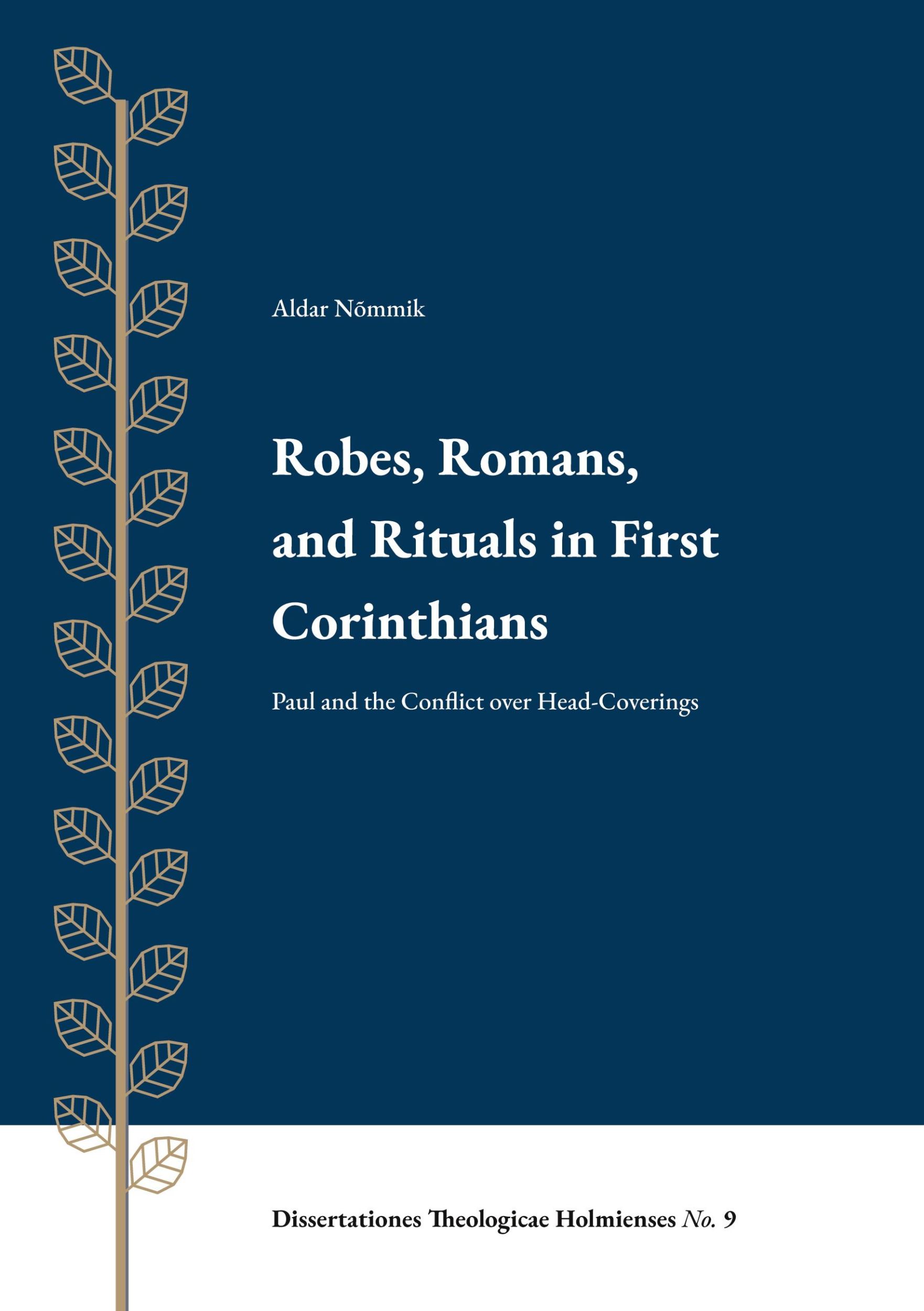 Cover: 9789188906274 | Robes, Romans, and Rituals in First Corinthians | Aldar Nõmmik | Buch