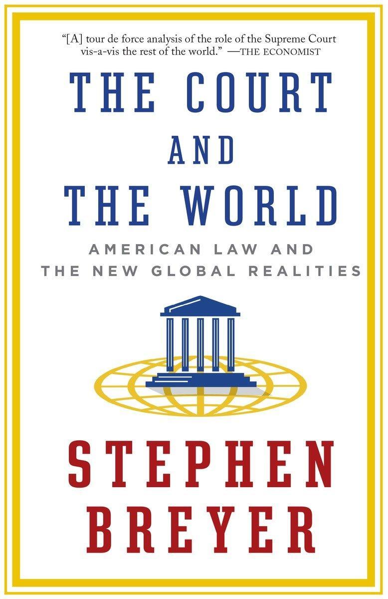 Cover: 9781101912072 | The Court and the World | American Law and the New Global Realities