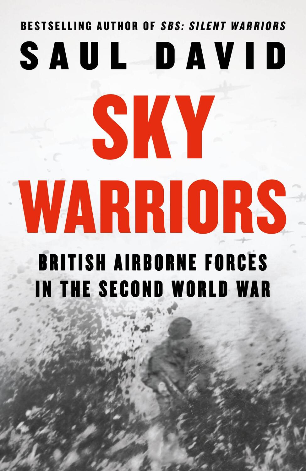 Cover: 9780008522179 | Sky Warriors | British Airborne Forces in the Second World War | David