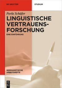 Cover: 9783110451764 | Linguistische Vertrauensforschung | Eine Einführung | Pavla Schäfer