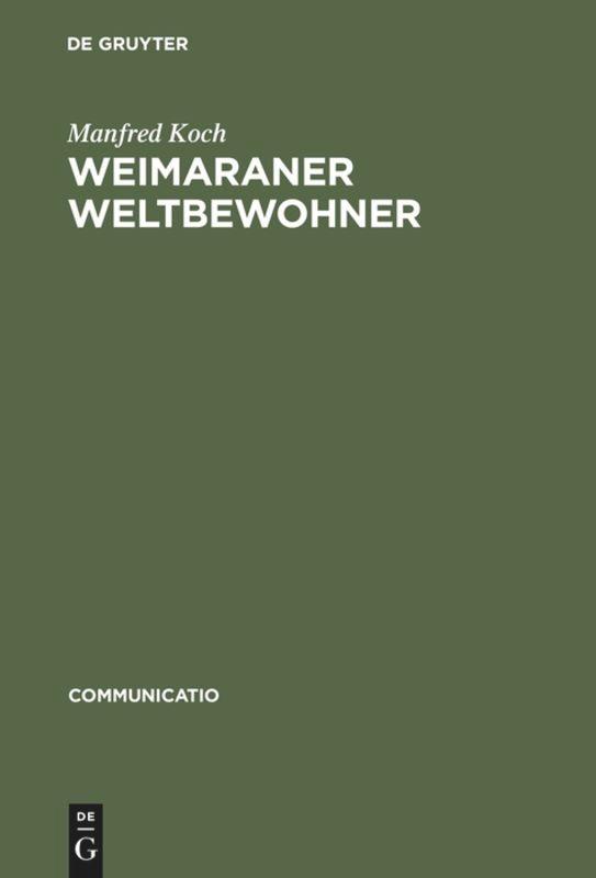 Cover: 9783484630291 | Weimaraner Weltbewohner | Manfred Koch | Buch | VIII | Deutsch | 2002