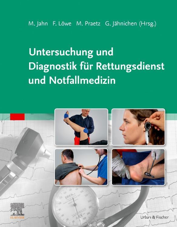 Cover: 9783437482410 | Untersuchung und Diagnostik für Rettungsdienst und Notfallmedizin