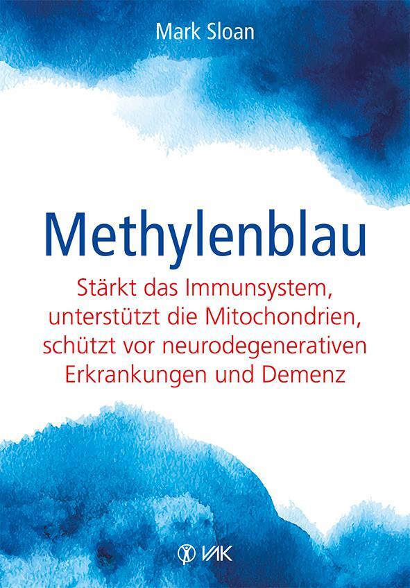 Cover: 9783867312691 | Methylenblau | Mark Sloan | Taschenbuch | Deutsch | 2023 | VAK