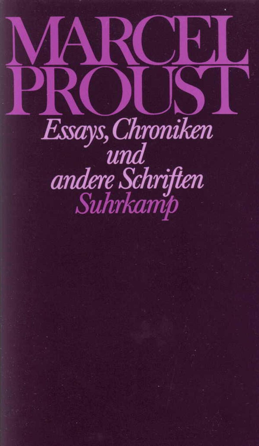 Cover: 9783518021972 | Essays, Chroniken und andere Schriften | Marcel Proust | Buch | 1992