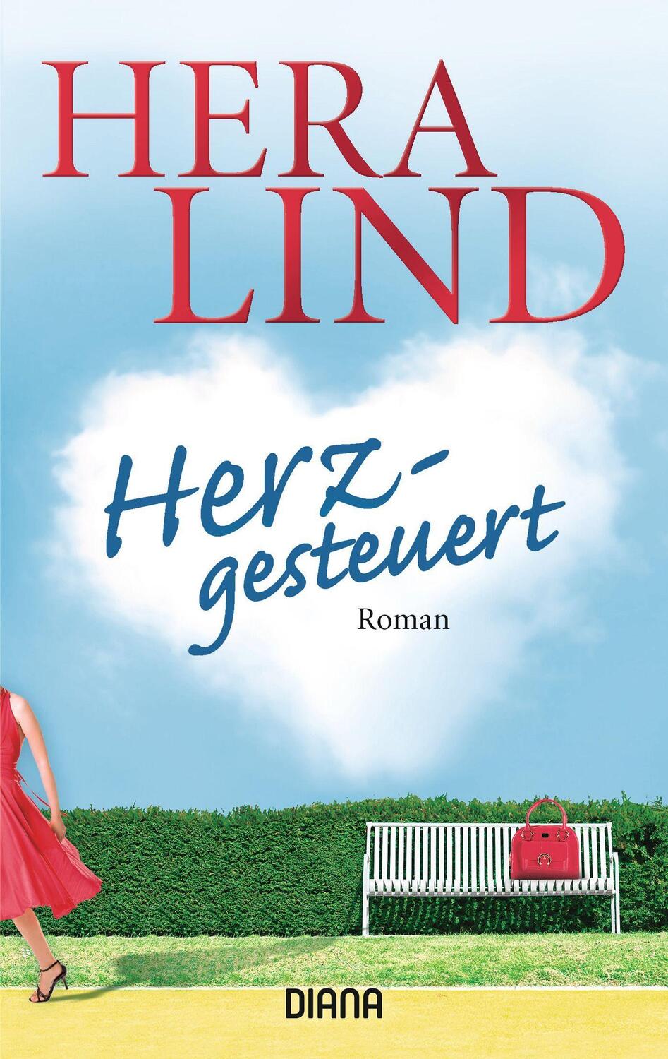 Cover: 9783453354845 | Herzgesteuert | Hera Lind | Taschenbuch | Diana Taschenbücher | 2010