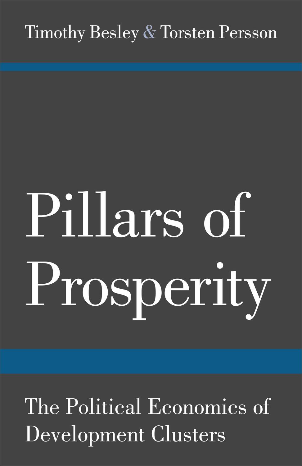 Cover: 9780691158150 | Pillars of Prosperity | Timothy Besley (u. a.) | Taschenbuch | 2013
