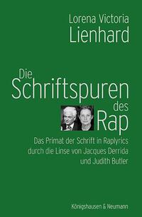 Cover: 9783826088681 | Die Schriftspuren des Rap | Lorena Victoria Lienhard | Taschenbuch