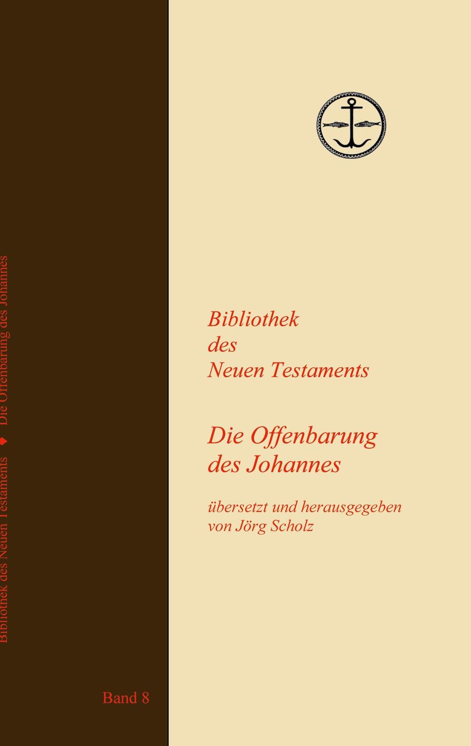 Cover: 9783756220786 | Die Offenbarung des Johannes | Jörg Scholz | Taschenbuch