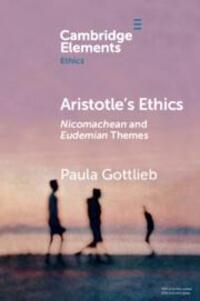 Cover: 9781108706575 | Aristotle's Ethics: Nicomachean and Eudemian Themes | Paula Gottlieb