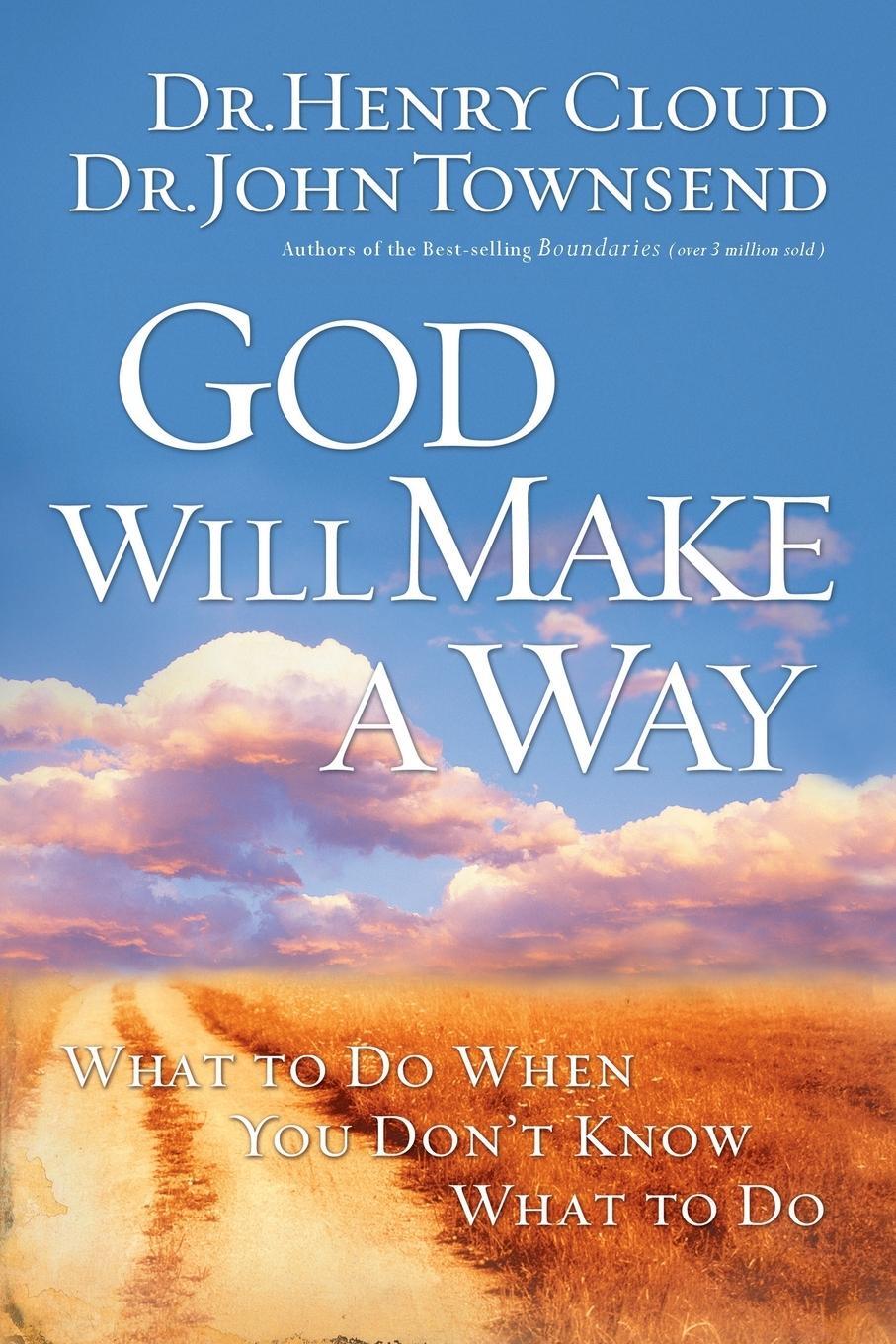 Cover: 9781591454298 | God Will Make a Way | What to Do When You Don't Know What to Do | Buch
