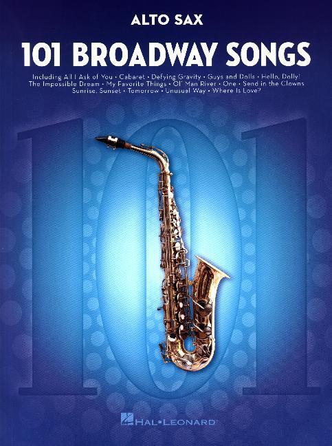 Cover: 888680098971 | 101 Broadway Songs for Alto Sax | Instrumental Folio | Buch | 2017