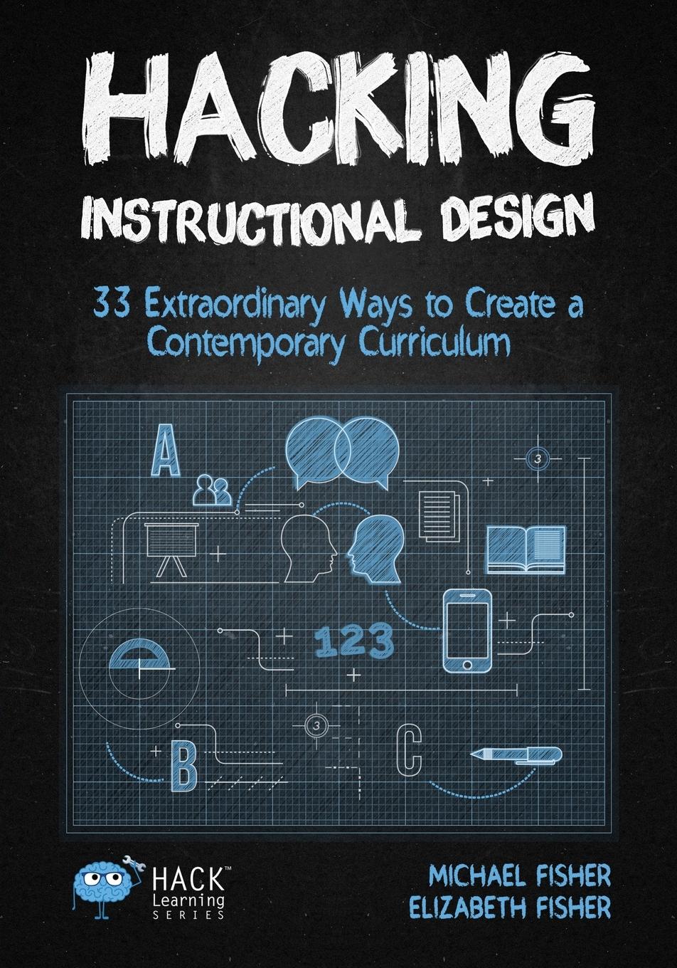 Cover: 9781948212113 | Hacking Instructional Design | Michael Fisher (u. a.) | Taschenbuch