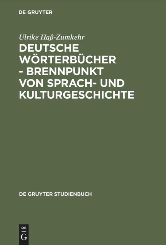 Cover: 9783110148855 | Deutsche Wörterbücher - Brennpunkt von Sprach- und Kulturgeschichte