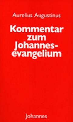 Cover: 9783894114367 | Kommentar zum Johannes Evangelium | Aurelius Augustinus | Buch | 2016