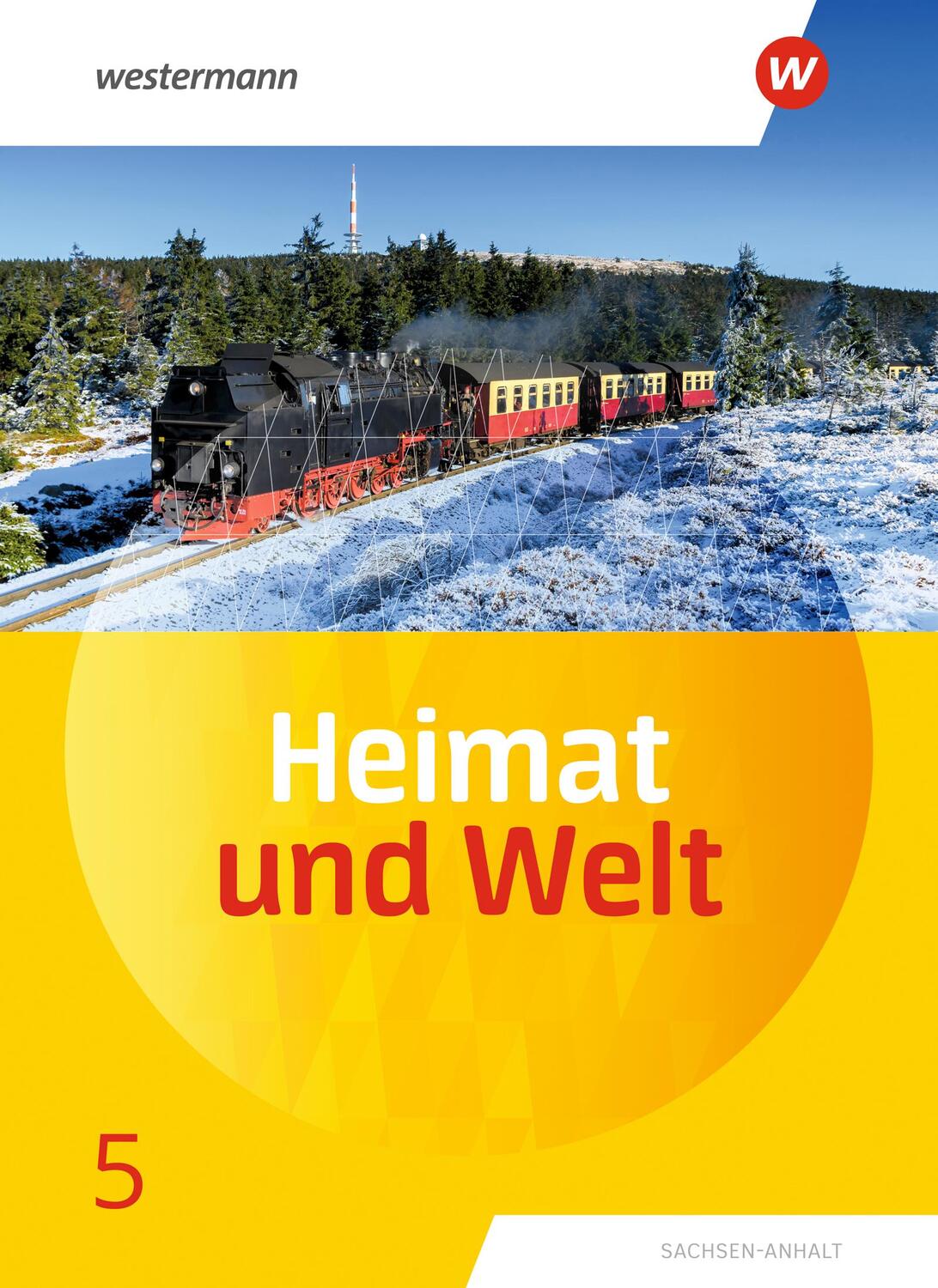 Cover: 9783141174007 | Heimat und Welt 5. Schülerband. Sachsen-Anhalt | Ausgabe 2019 | Buch
