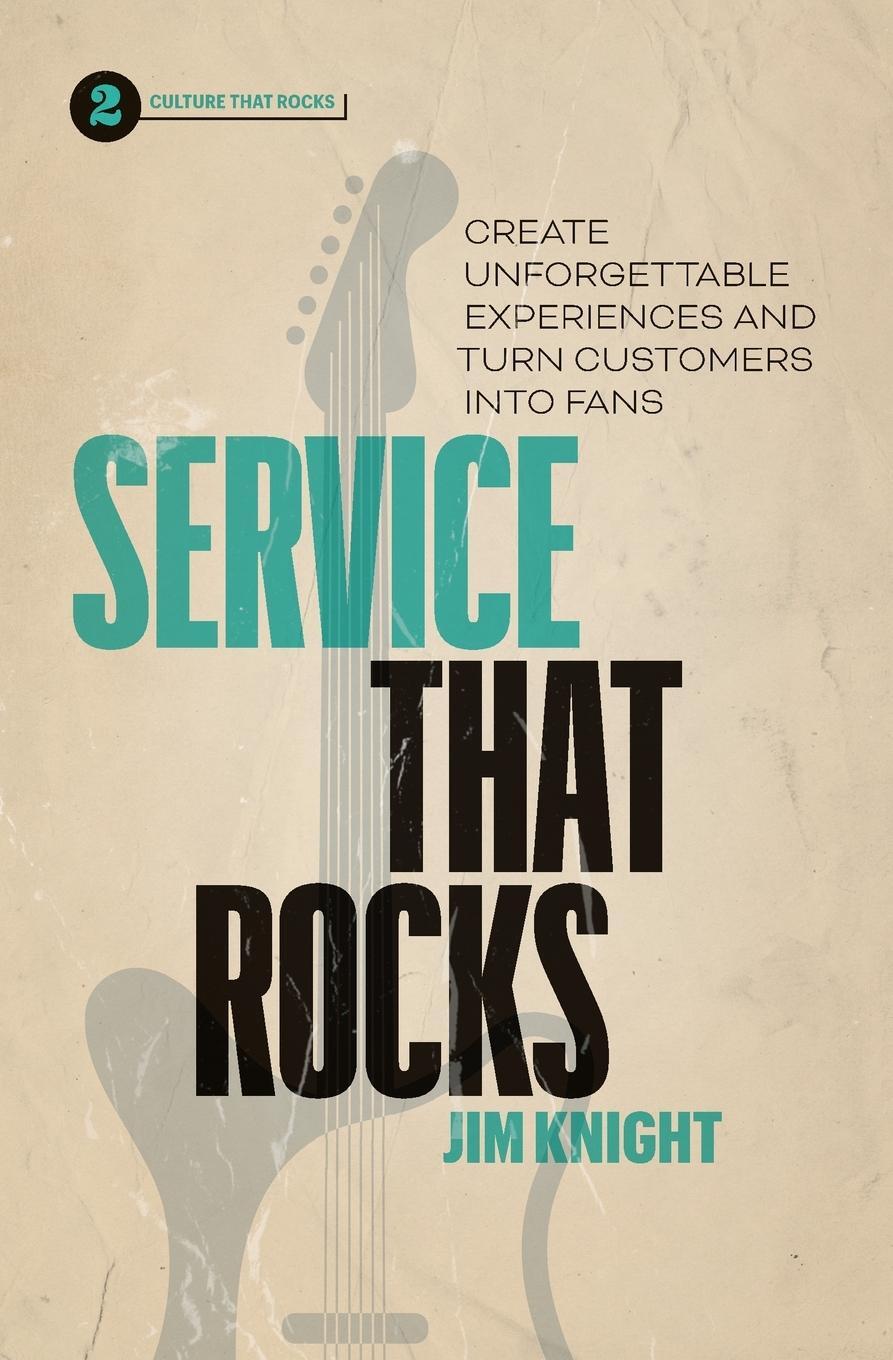 Cover: 9781774583050 | Service That Rocks | Jim Knight | Taschenbuch | Paperback | Englisch