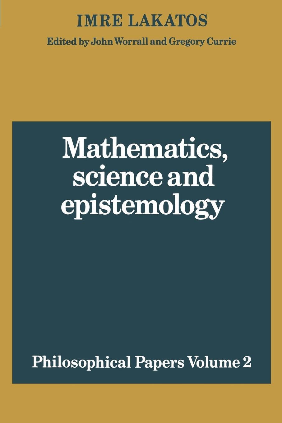 Cover: 9780521280303 | Mathematics, Science and Epistemology | Volume 2, Philosophical Papers