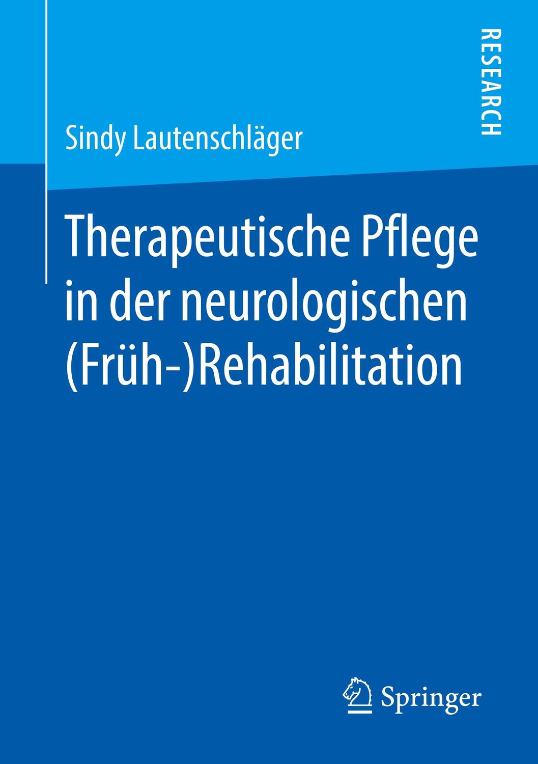 Cover: 9783658259266 | Therapeutische Pflege in der neurologischen (Früh-)Rehabilitation