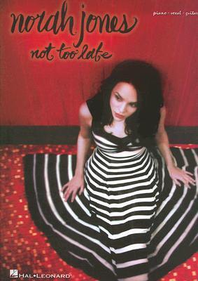 Cover: 9781423427322 | Norah Jones - Not Too Late | Taschenbuch | Englisch | 2007