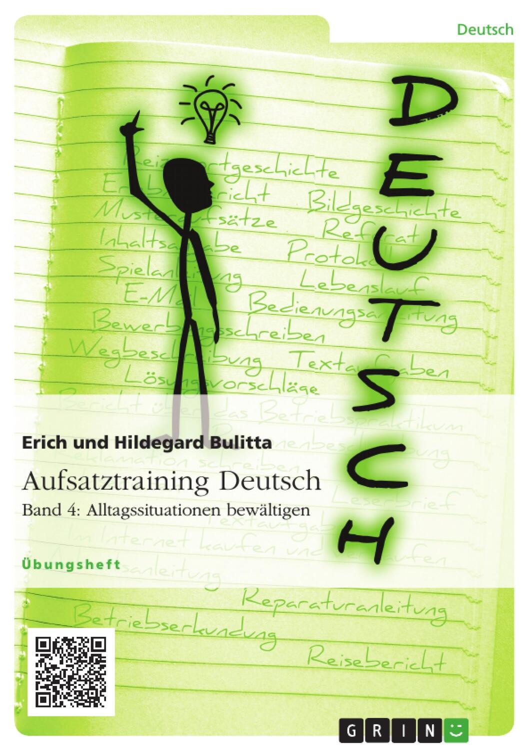 Cover: 9783656946373 | Aufsatztraining Deutsch - Band 4: Alltagssituationen bewältigen | Buch